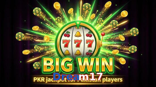 Big win animation on Dream17 slot game